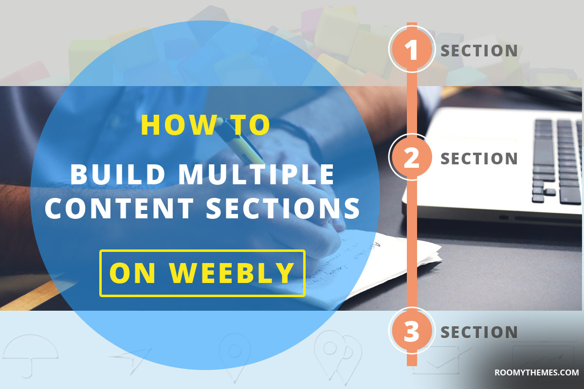 build multiple content sections on weebly